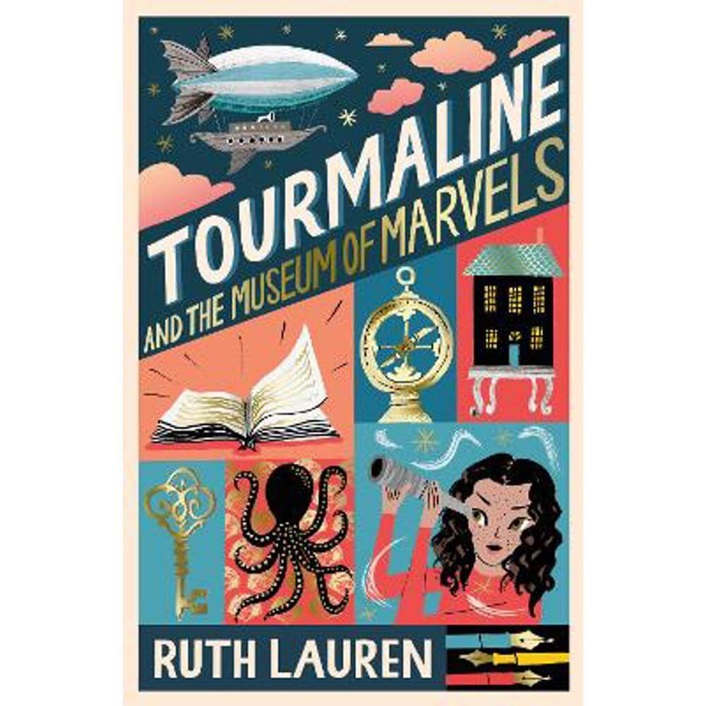 Tourmaline and the Museum of Marvels (Paperback) - Ruth Lauren